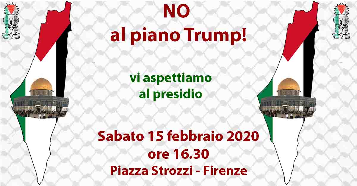Firenze 15 febbraio, piazza Strozzi: Manifestazione contro il piano Trump
