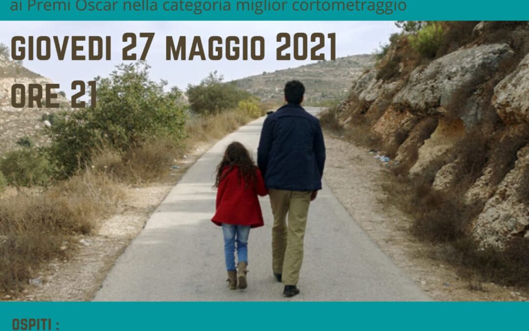 27 maggio: proiezione online del cortometraggio The Present, di Farah Nabuls