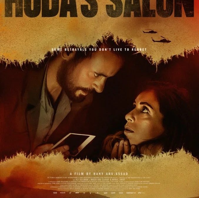 “Huda’s Salon” un nervo scoperto della Palestina – ultimo film di Hany Abu Assad