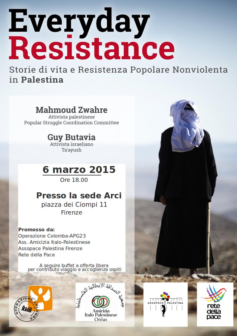 Firenze 6 marzo: Everyday Resistance