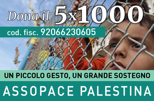 Dona il 5×1000 ad Assopace Palestina