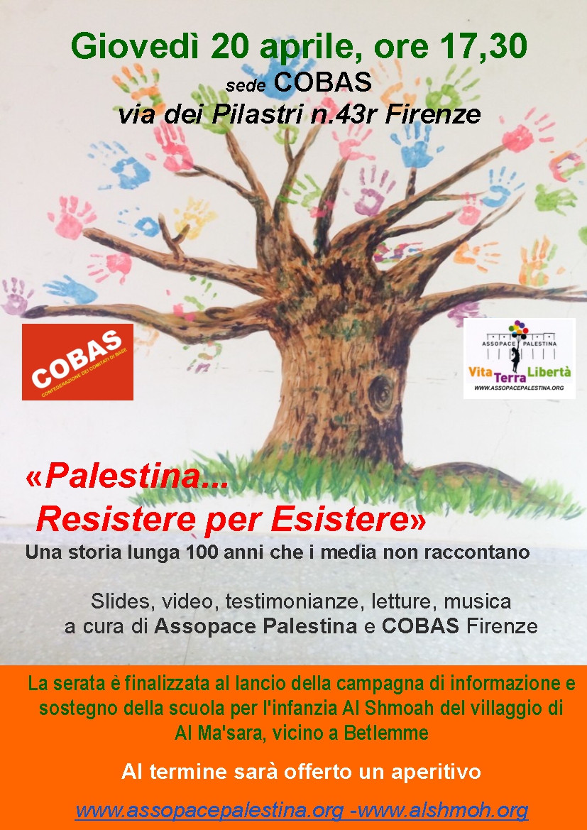 Firenze 20 aprile: Palestina…Resistere per Esistere