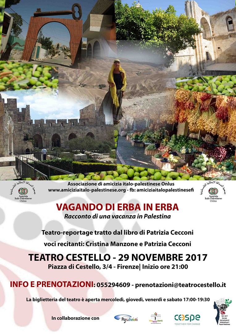 Firenze 29 Novembre: Vagando di erba in erba. Racconto di una vacanza in Palestina