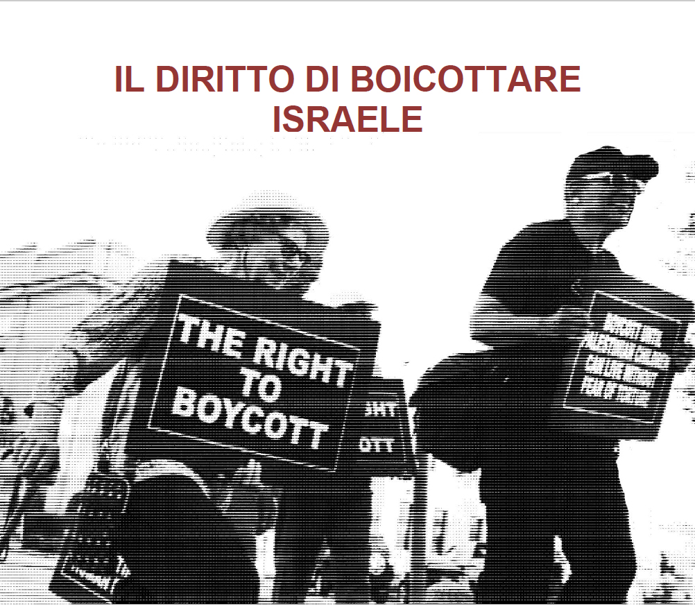 Dossier: Il diritto di boicottare Israele.