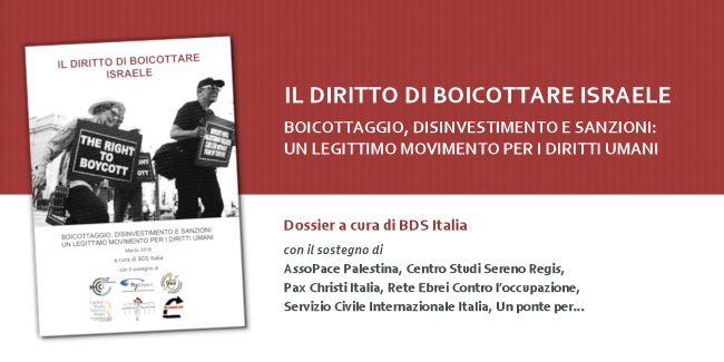 Presentato il dossier “Il diritto di boicottare Israele”