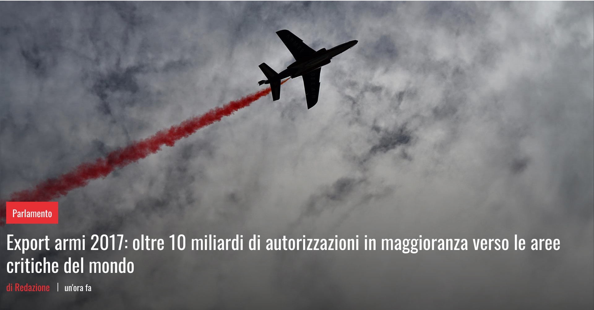 Export armi italiano: 10 miliardi di autorizzazioni nel 2017 e 2,7 miliardi di vendite definitive