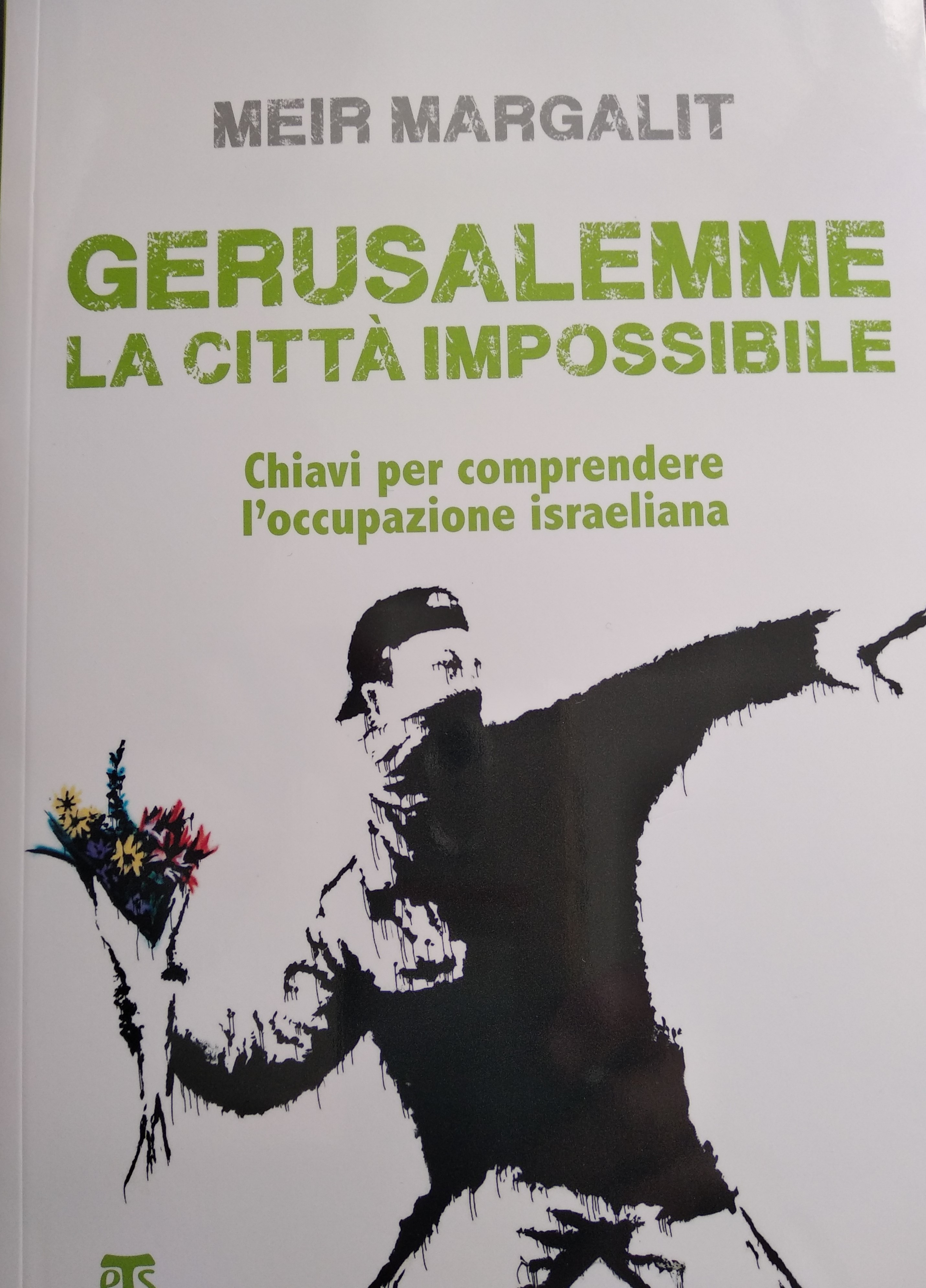 Pubblicato in italiano il libro su Gerusalemme di Meir Margalit.