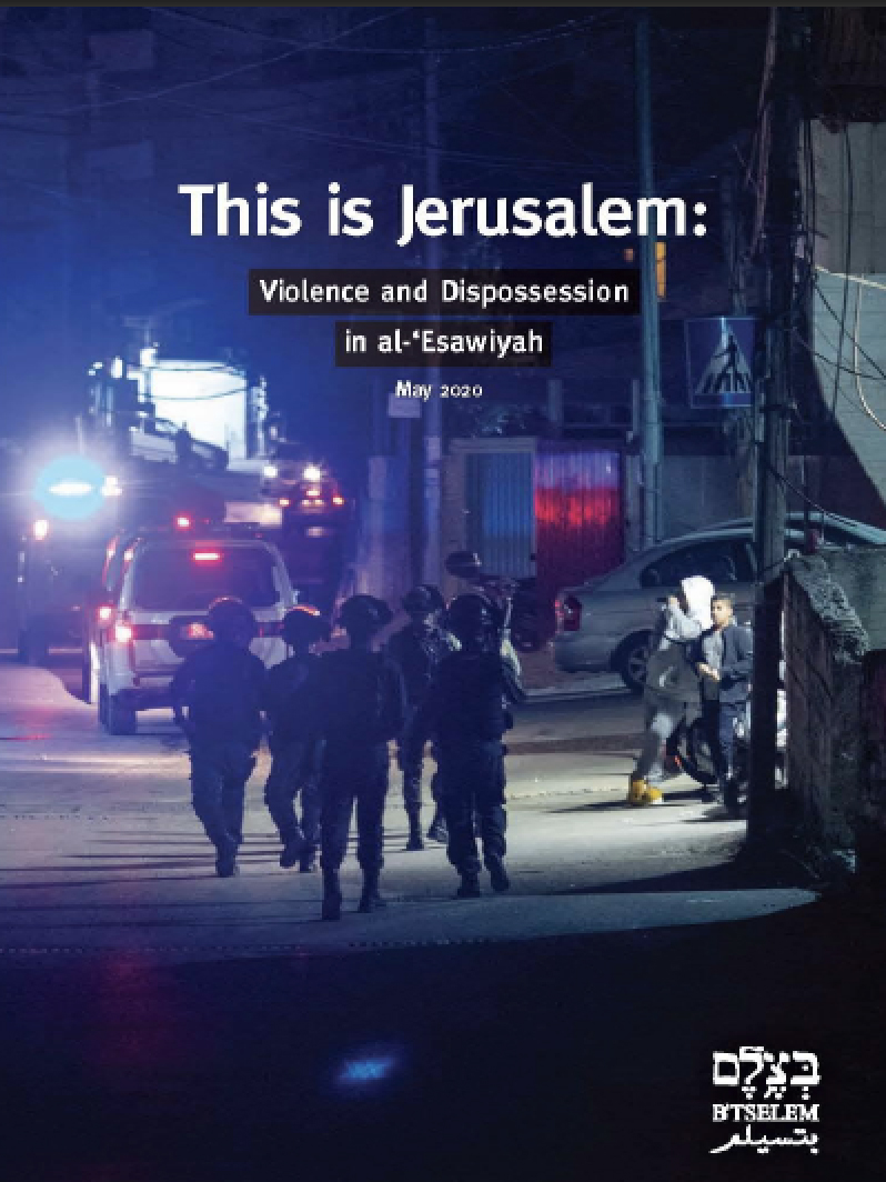 Questa è Gerusalemme: violenza ed espropriazione ad al-‘Esawiyah