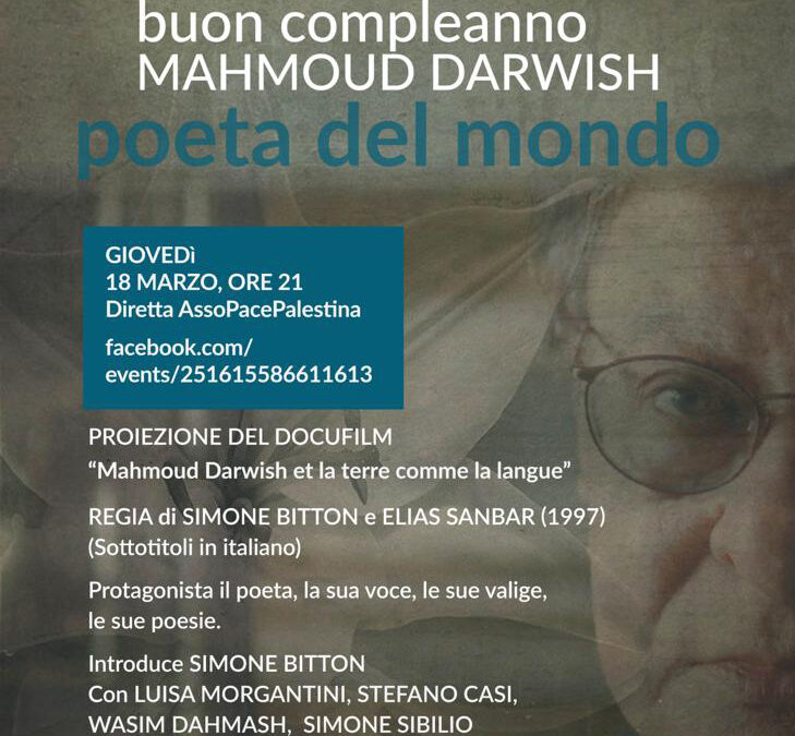 18 marzo, ore 21.  Secondo appuntamento online per Mahmoud Darwish: proiezione e commento di un docufilm