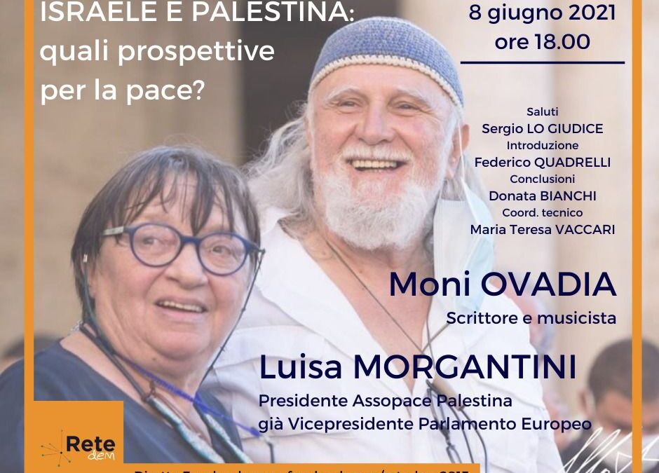 8 giugno: webinar Israele e Palestina – quali prospettive per la pace?