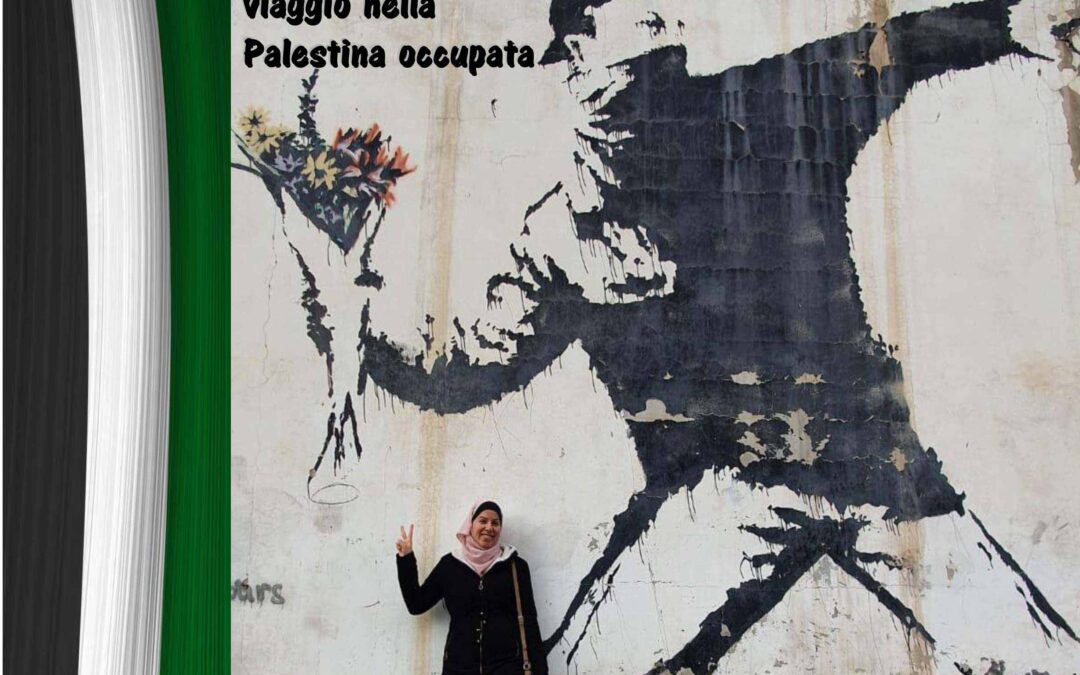 Aprilia: Cena con racconti di un viaggio in Palestina