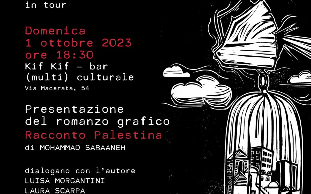Roma, 1 ottobre: Presentazione del romanzo grafico ‘Racconto Palestina’ di Mohammad Sabaaneh