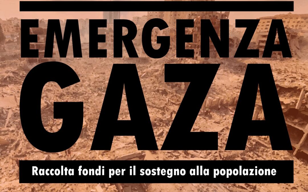 Emergenza Gaza – Raccolta fondi per il sostegno alla popolazione
