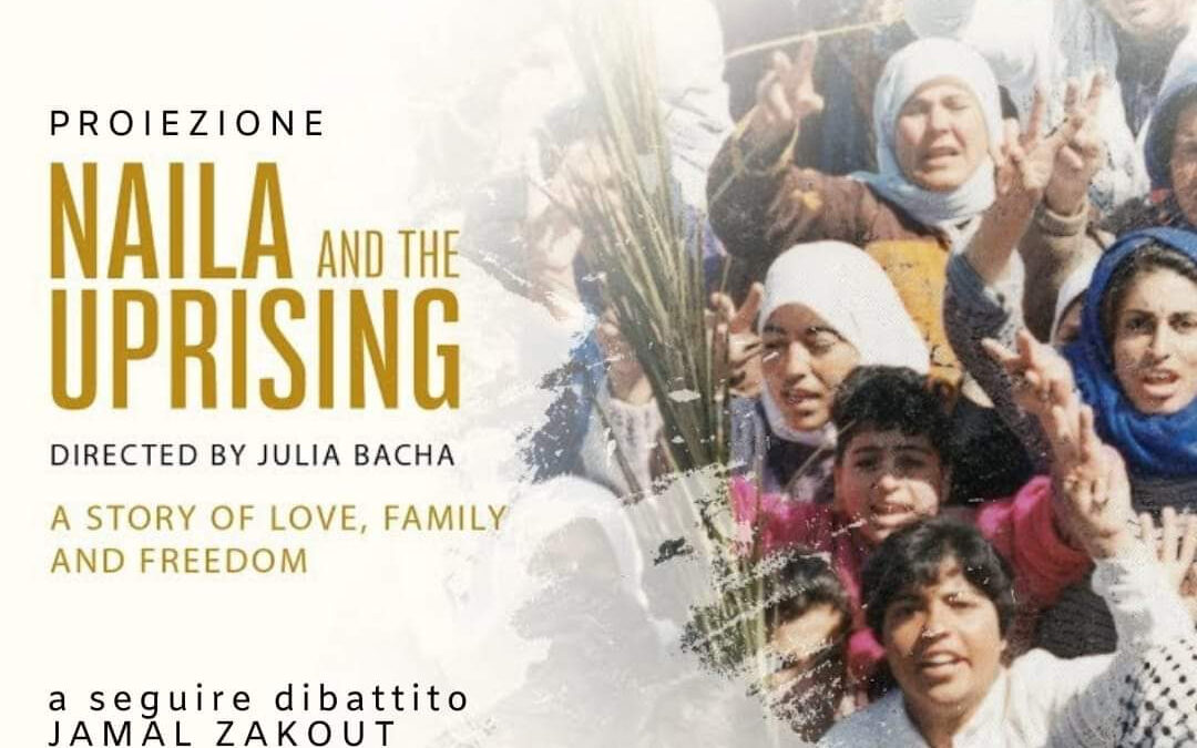 Roma, 2 febbraio. Proiezione e dibattito sul film “Naila and the uprising”