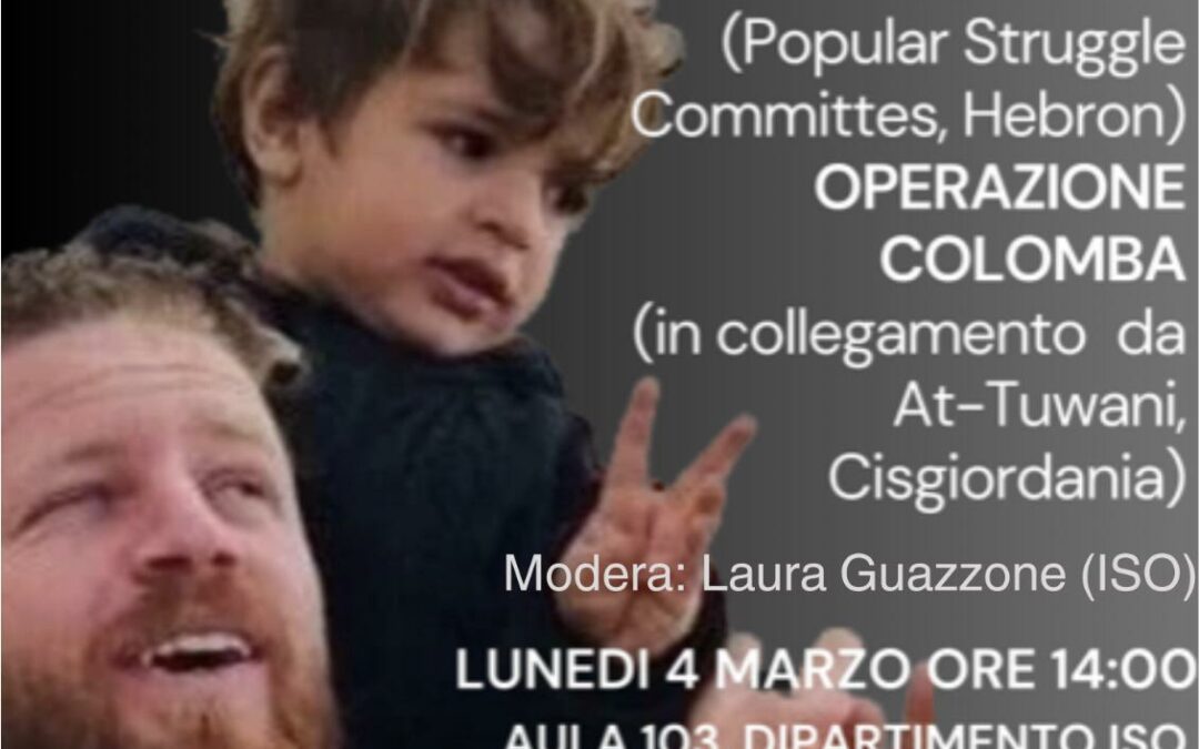 Roma, 4 marzo: incontro con Sami Huraini e con Operazione Colomba