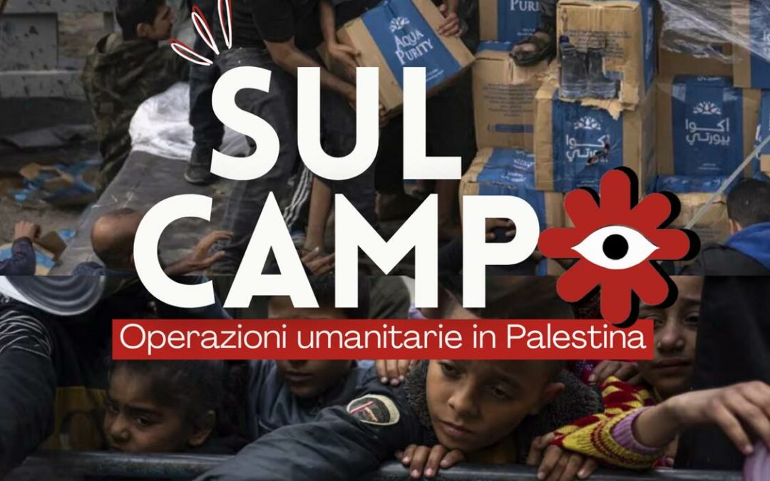 Roma, 30 aprile, Università La Sapienza: Attività umanitarie in Palestina