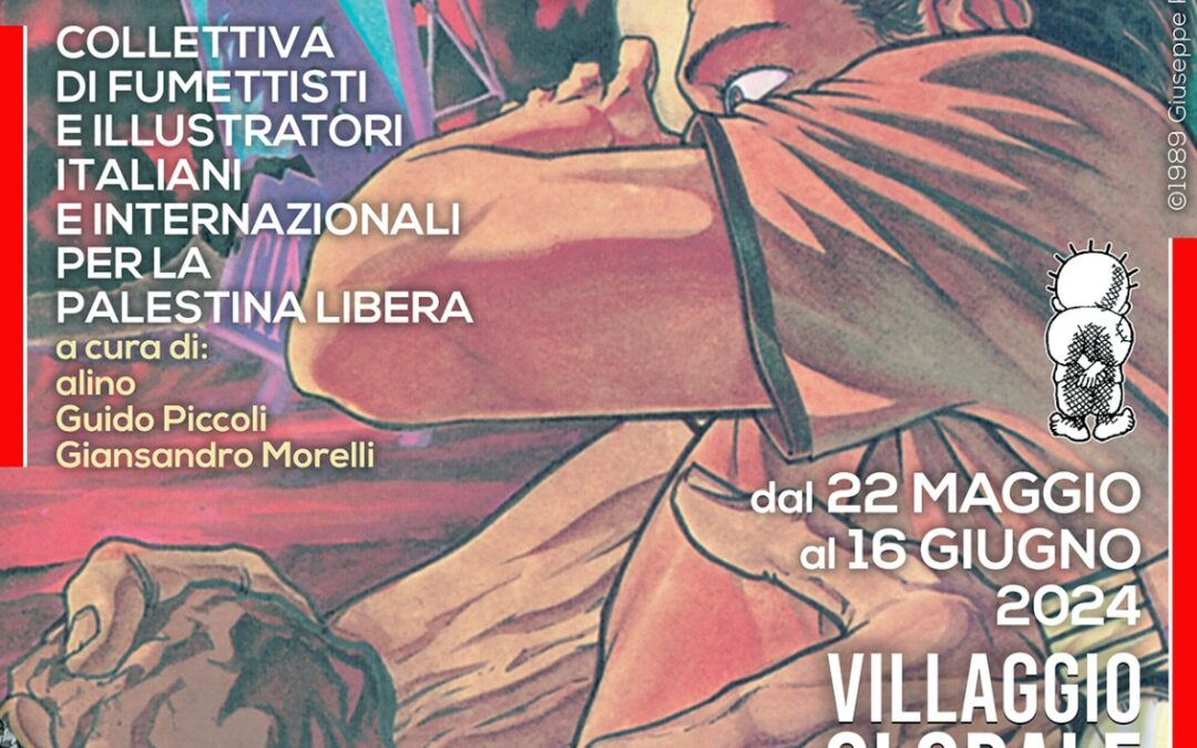 Roma 22 maggio – 16 giugno. Mostra collettiva fumettisti e illustratori “Falastin hurra”